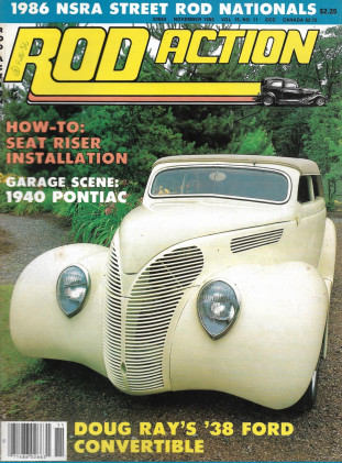 ROD ACTION 1986 NOV - SEAT RISER INSTALL, '40 PONTIAC, '38 FORD CONV*